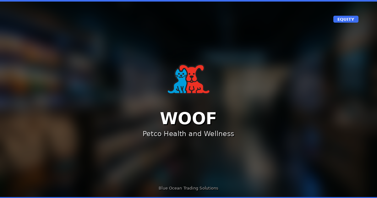 WOOF — Petco Health and Wellness: Earnings-Gap Reversal and Short-Cover Catalyst